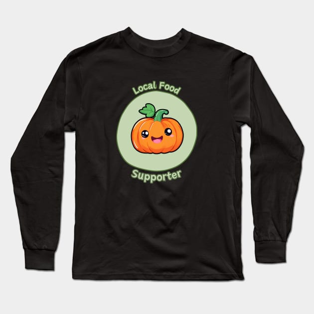 Local Food Supporter - Pumpkin Long Sleeve T-Shirt by Craftix Design